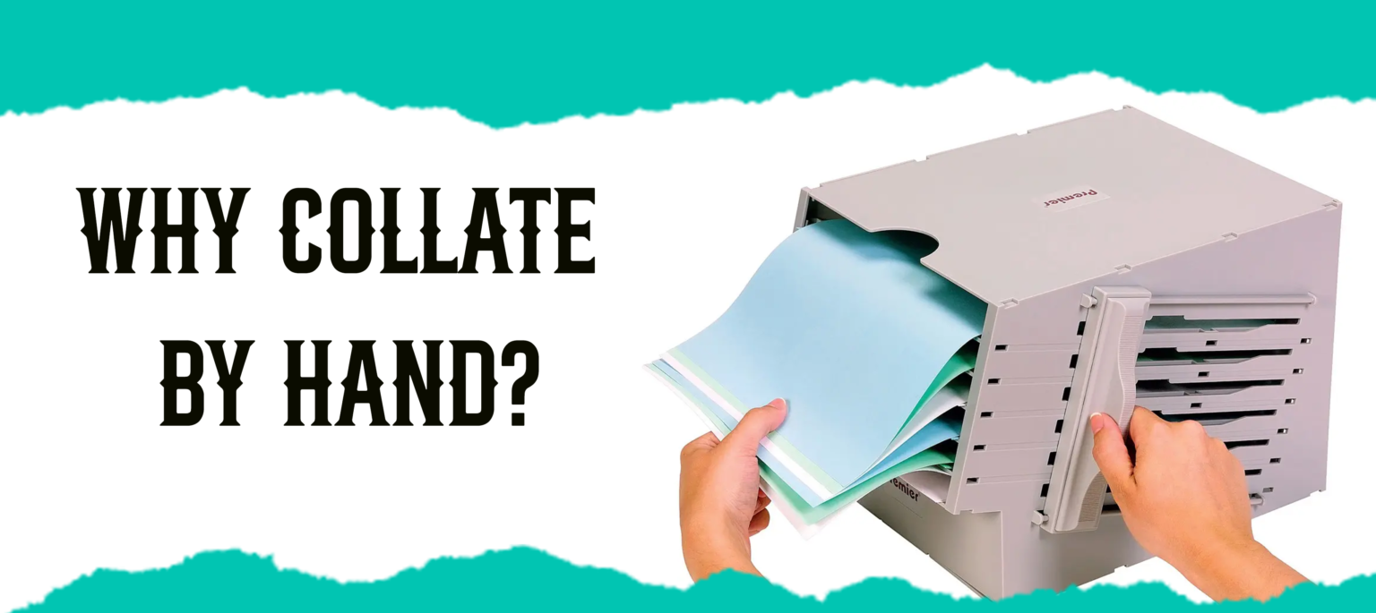 What Does Collate Mean in Printing? Collated vs Uncollated Explained
